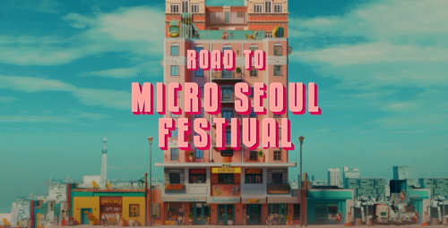 2023 Micro Seoul : Teaser Movie